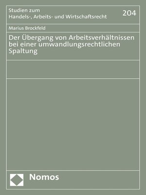 cover image of Der Übergang von Arbeitsverhältnissen bei einer umwandlungsrechtlichen Spaltung